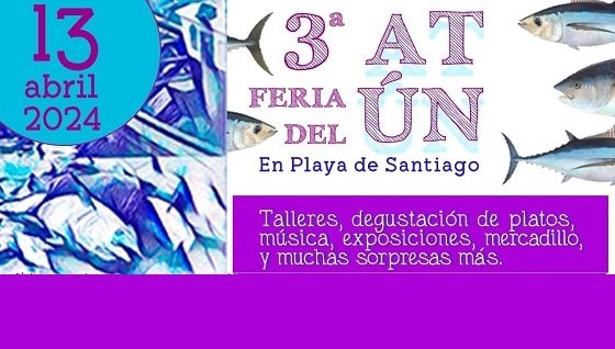 Feria del Atún 2024 Playa de Santiago - La Gomera  Cartel anunciador Horizontal